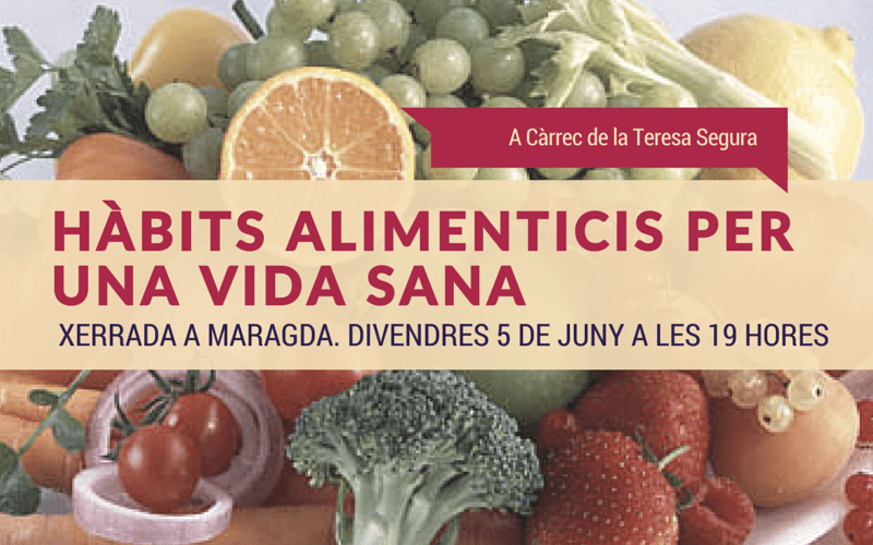 Xerrada a Maragda Alimentació per una vida sana